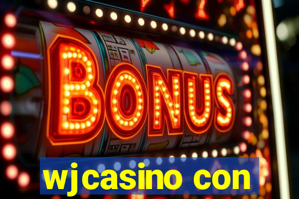 wjcasino con